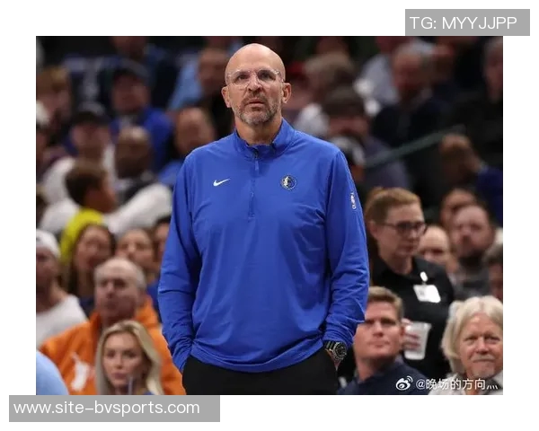 基德惊叹弗拉格迅速崛起40分表现超出预期